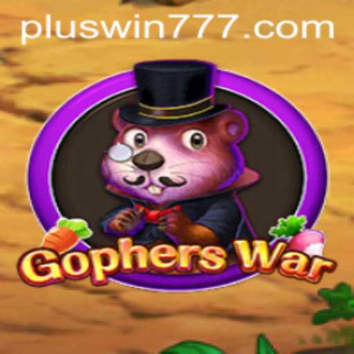 Discover the Exciting World of GophersWar with WIN777