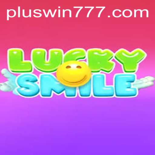 Unveiling LuckySmile: The New Gaming Sensation with WIN777