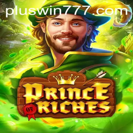 PrinceOfRiches Game Overview and WIN777 Strategy