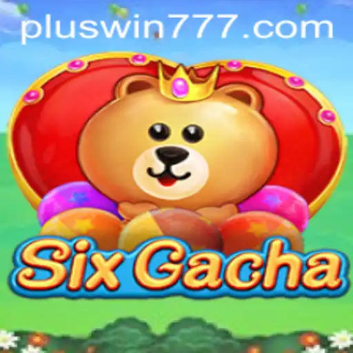 Exploring the Exciting World of SixGacha: WIN777