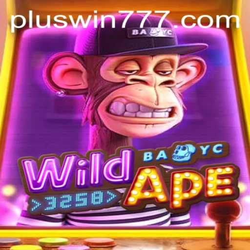 The Untamed Excitement of WildApe3258: Your Guide to Winning with WIN777